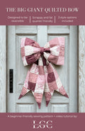The Big Giant Quilted Bow Pattern